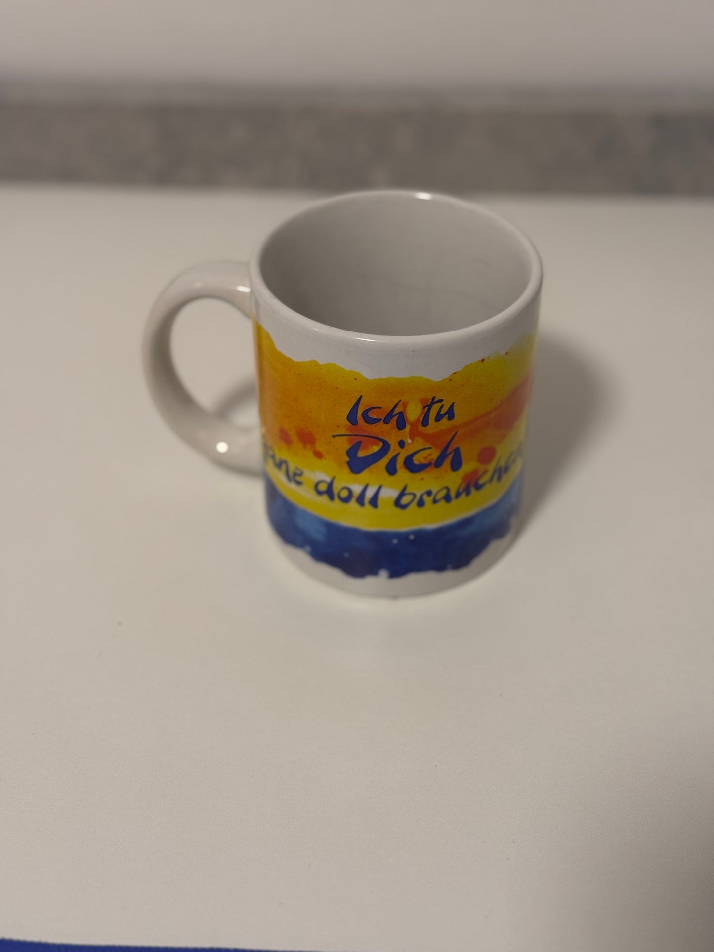 Ich tu dich ganze doll brauchen! Tasse